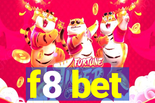 f8 bet